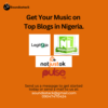 Get Your Music on  Top Blogs in Nigeria.